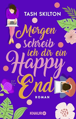 Beispielbild fr Morgen schreib ich dir ein Happy End: Roman zum Verkauf von medimops