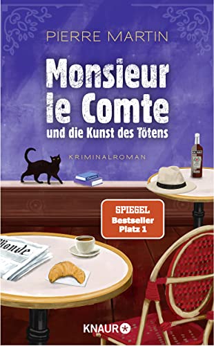 Beispielbild für Monsieur le Comte und die Kunst des Tötens: Kriminalroman (Die Monsieur-le-Comte-Serie, Band 1) zum Verkauf von medimops
