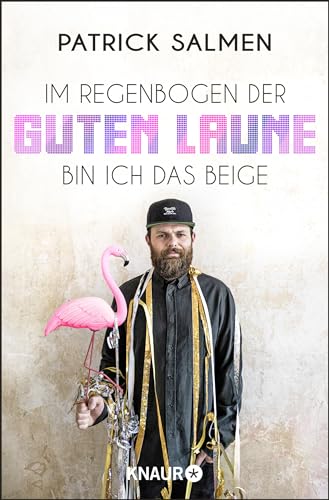 Beispielbild fr Im Regenbogen der guten Laune bin ich das Beige zum Verkauf von medimops