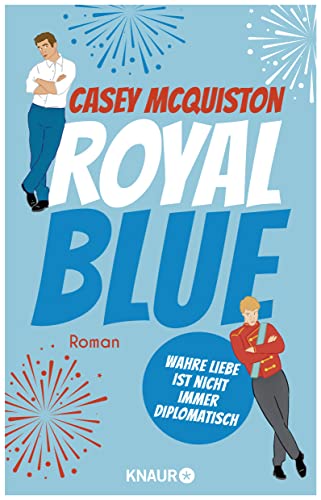 Beispielbild fr Royal Blue: Roman | "Royal Blue ist ein riesiger Spa. Es ist romantisch, sexy, witzig und aufregend. Ich habe jede Sekunde geliebt." Taylor Jenkins Reid zum Verkauf von medimops