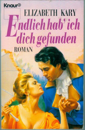 Stock image for Endlich hab' ich dich gefunden for sale by Antiquariat Armebooks