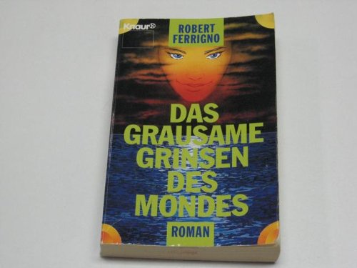 Beispielbild fr Das grausame Grinsen des Mondes (Knaur Taschenbcher. Romane, Erzhlungen) zum Verkauf von getbooks GmbH