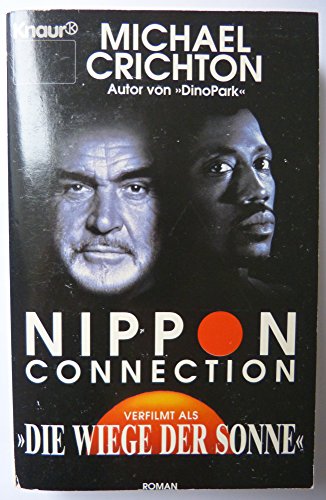 9783426602232: Nippon Connection. Verfilmt als "Wiege der Sonne"