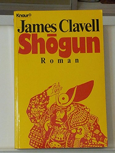 Stock image for Shogun (Knaur Taschenbcher. Romane, Erzhlungen) for sale by Buchhandlung Loken-Books