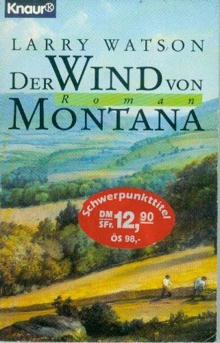 Stock image for Der Wind von Montana - Roman for sale by Der Bcher-Br