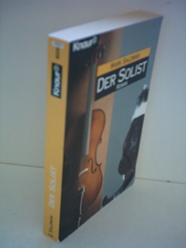 Der Solist. Roman. Aus dem Amerikanischen von Gisela Stege. Originaltitel: The solist. - (=Knaur Taschenbuch, Band 60491). - Salzman, Mark