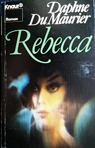 Beispielbild fr Rebecca (Knaur Taschenbcher. Romane, Erzhlungen) zum Verkauf von biblion2