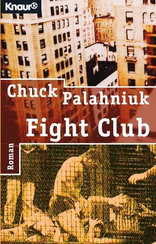 Beispielbild fr Fight Club: A Novel zum Verkauf von medimops