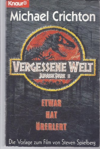 9783426606841: Vergessene Welt (Jurassic Park, #2)