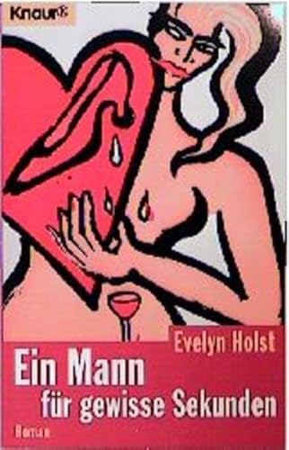 Stock image for Ein Mann fr gewisse Sekunden for sale by Antiquariat  Angelika Hofmann