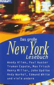 Das große New York-Lesebuch. Erzählungen. - Wolandt, Holger (Hrsg.)