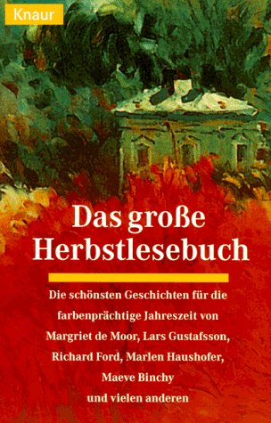 Beispielbild fr Das grosse Herbst Lesebuch (Knaur Taschenbcher. Romane, Erzhlungen) zum Verkauf von Sigrun Wuertele buchgenie_de