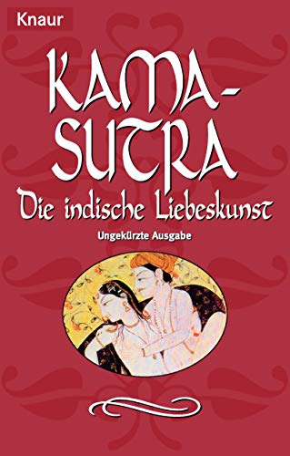 Beispielbild fr Kamasutra: Die indische Liebeskunst zum Verkauf von medimops