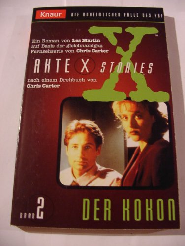 9783426610435: Akte X Stories 02. Der Kokon. Die unheimlichen Flle des FBI.