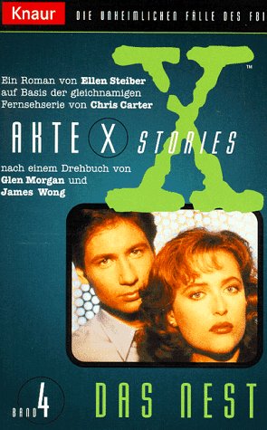 Beispielbild fr Akte X Stories 04. Das Nest. Die unheimlichen Flle des FBI. zum Verkauf von medimops