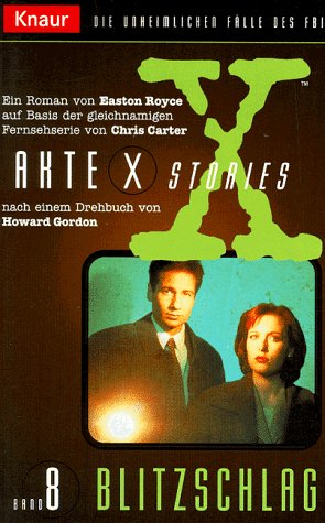 Stock image for Akte X Stories 08. Blitzschlag. Die unheimlichen Flle des FBI. for sale by Leserstrahl  (Preise inkl. MwSt.)