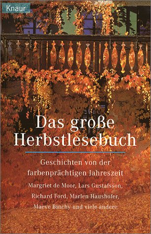 Beispielbild fr Das groe Herbstlesebuch hrsg. von Annette Weber zum Verkauf von Antiquariat Bler