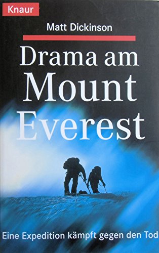 Beispielbild fr Drama am Mount Everest. Eine Expedition kmpft gegen den Tod zum Verkauf von medimops