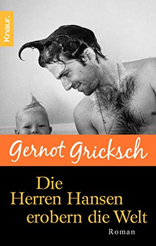Stock image for Die Herren Hansen erobern die Welt. for sale by HPB-Emerald