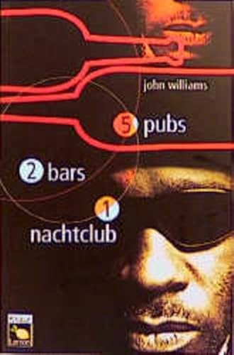 FÃ¼nf Pubs, zwei Bars, ein Nachtclub. (9783426615065) by Williams, John