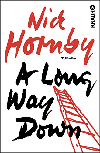 Imagen de archivo de A Long Way Down [Paperback] Nick Hornby a la venta por LIVREAUTRESORSAS