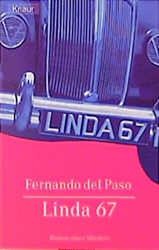Linda 67 : Roman eines Mörders. Aus dem Span. von Susanna Mende / Knaur ; 61614 - Paso, Fernando del