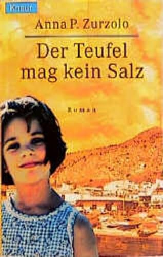 Stock image for Der Teufel mag kein Salz: Roman for sale by Gabis Bcherlager