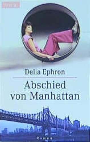 Imagen de archivo de Abschied von Manhattan - Roman a la venta por Der Bcher-Br