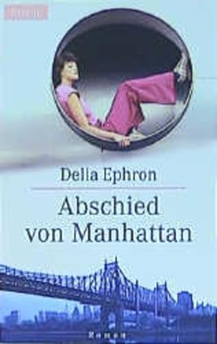 Stock image for Abschied von Manhattan - Roman for sale by Der Bcher-Br