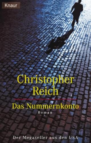 Das Nummernkonto. (9783426618325) by Reich, Christopher