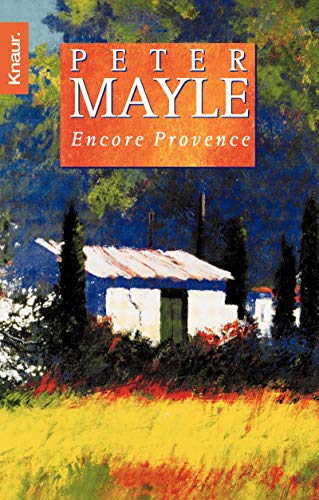 Stock image for Encore Provence. for sale by Webster's Bookstore Cafe, Inc.