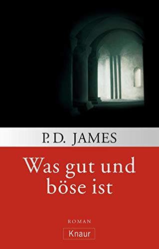 9783426619674: Was gut und bse ist (Adam Dalgliesh, #10)