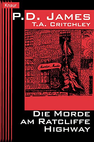 Die Morde am Ratcliffe Highway. (9783426619827) by James, P. D.; Critchley, T. A.