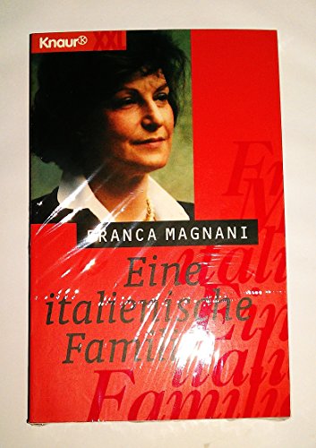 Eine italienische Familie (Knaur Taschenbücher. XXL)