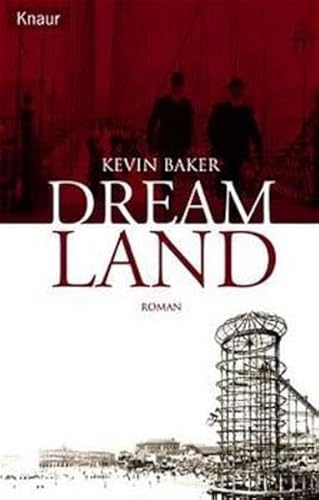 Dreamland (German Edition) (9783426620557) by Baker, Kevin