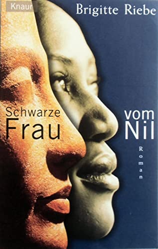 9783426620595: Schwarze Frau vom Nil.