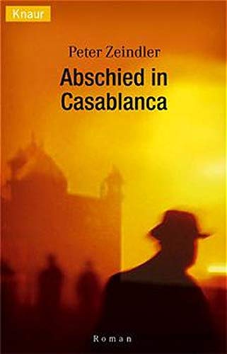 Imagen de archivo de Abschied in Casablanca a la venta por Ammareal