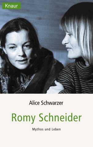 Beispielbild fr Romy Schneider, Mythos und Leben zum Verkauf von medimops