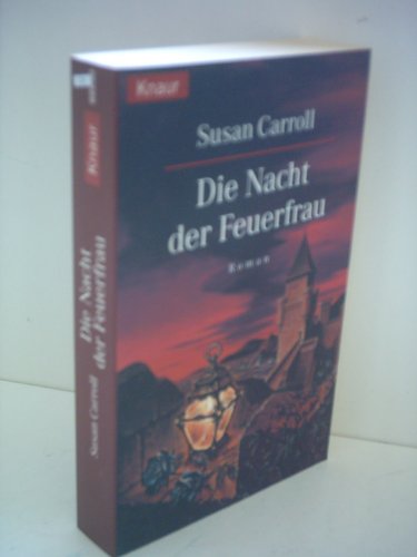 Beispielbild fr Die Nacht der Feuerfrau - Bibliotheksexemplar guter Zustand -1- zum Verkauf von Weisel