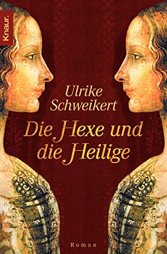 Beispielbild fr Die Hexe und die Heilige zum Verkauf von Ammareal