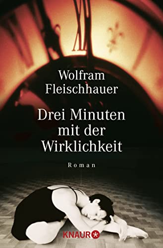Stock image for Drei Minuten mit der Wirklichkeit - Roman for sale by Der Bcher-Br