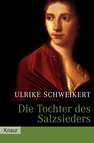 Stock image for Die Tochter des Salzsieders (Salzsiedler, #1) for sale by Better World Books