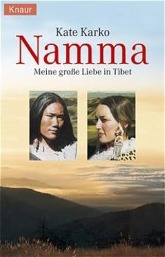 Beispielbild fr Namma: Meine groe Liebe in Tibet zum Verkauf von Leserstrahl  (Preise inkl. MwSt.)
