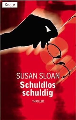 Schuldlos schuldig. Sonderausgabe. (9783426625118) by Sloan, Susan