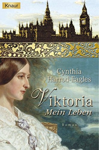 Viktoria - Mein Leben - Harrod-Eagles, Cynthia
