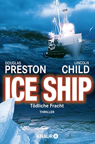 9783426625408: Ice Ship: Tdliche Fracht