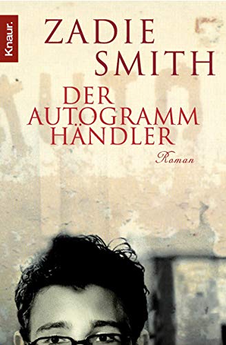 Der Autogrammhändler - Smith, Zadie