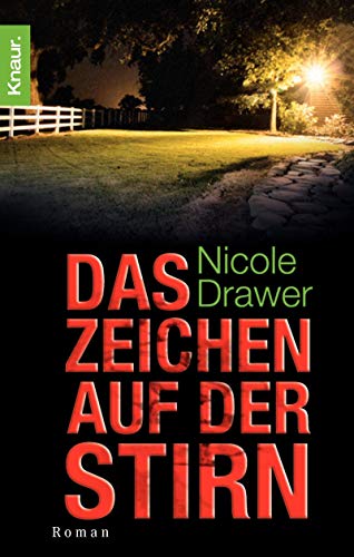 Stock-Bild f�r Das Zeichen auf der Stirn. Roman