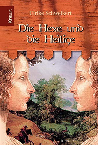 9783426628706: Die Hexe und die Heilige