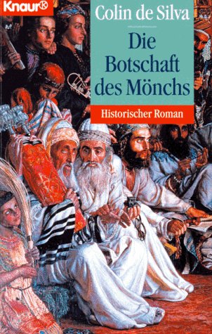 Stock image for Die Botschaft des Mnchs - Historischer Roman - for sale by Jagst Medienhaus